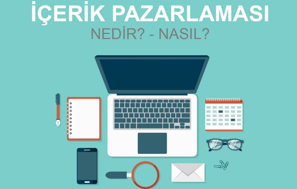 İçerik pazarlaması nedir